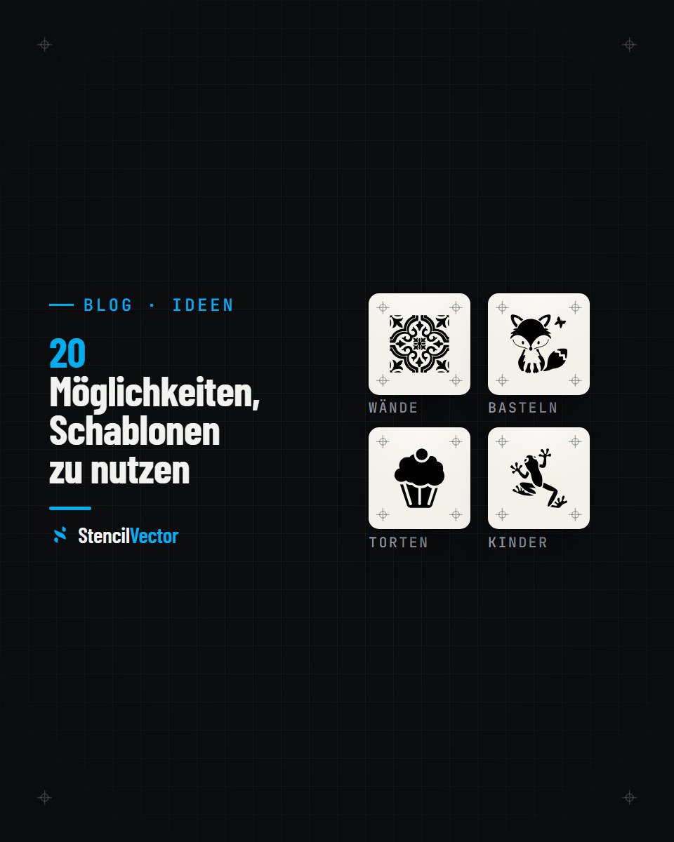 20 brillante Möglichkeiten, Schablonen zu nutzen